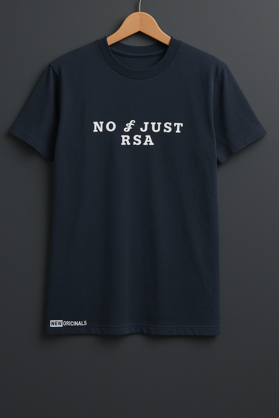 NO DNA JUST RSA T-Shirt